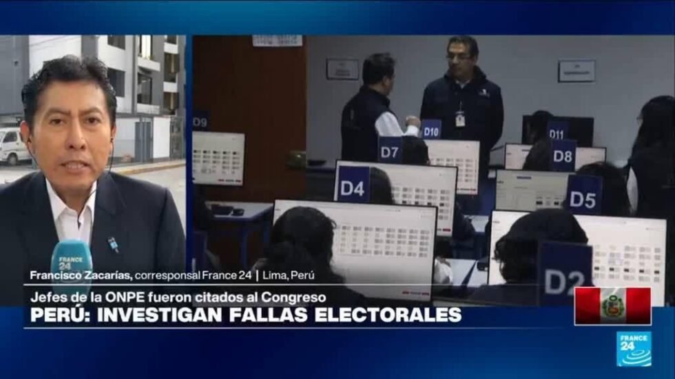 Informe desde Lima: Congreso investiga fallas electorales en las elecciones presidenciales