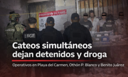 Cateos simultáneos en Quintana Roo dejan detenidos, droga y equipo asegurado